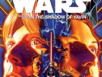 “Star Wars In the Shadow of Yavin” – Volume 1 Review and Summary